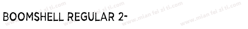 Boomshell Regular 2字体转换